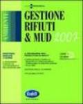 Gestione rifiuti & MUD 2007. Con CD-ROM