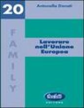 Lavorare nell'Unione Europea