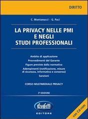 La privacy nelle PMI e negli studi professionali. Con CD-ROM