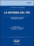 La riforma del TFR. La rivoluzione del sistema previdenziale italiano