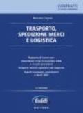 Trasporto, spedizione merci e logistica