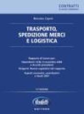 Trasporto, spedizione merci e logistica