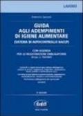 Guida agli adempimenti di igiene alimentare (sistema di autocontrollo HACCP)