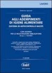 Guida agli adempimenti di igiene alimentare (sistema di autocontrollo HACCP)