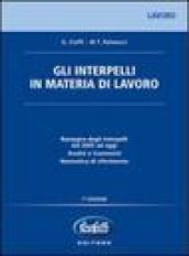 Interpelli in materia di lavoro (Gli)