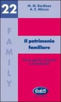 Il patrimonio familiare