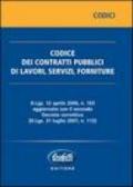 Codice dei contratti pubblici di lavori, servizi, forniture. Con CD-ROM