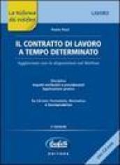 Il contratto di lavoro a tempo determinato. Con CD-ROM