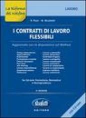 I contratti di lavoro flessibili. Con CD-ROM