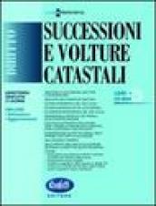 Successioni e volture catastali. CD-ROM