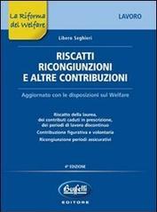 Riscatti, ricongiunzioni e altre contribuzioni