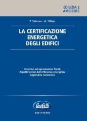 La certificazione energetica degli edifici