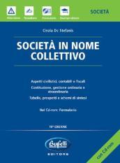 Società in nome collettivo. Con CD-ROM