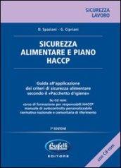 Sicurezza alimentare e piano HACCP. Con CD-ROM