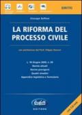 Riforma del processo civile. Con CD-ROM (La)