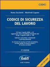 Codice di sicurezza del lavoro. Con CD-ROM