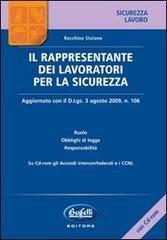 Il rappresentante dei lavoratori per la sicurezza. Con CD-ROM