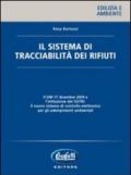 Il sistema di tracciabilità dei rifiuti