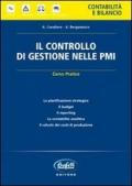 *IL CONTROLLO DI GESTIONE NELLE PMI Corso pratico