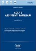 Colf e assistenti familiari. (Ex badanti)