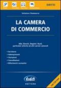 La camera di commercio. Con CD-ROM