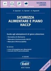 Sicurezza alimentare e piano HACCP. Con CD-ROM