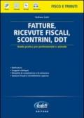 Fatture, ricevute fiscali, scontrini, DDT