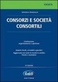 I consorzi e le società consortili