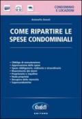 Come ripartire le spese condominiali