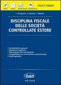 Disciplina fiscale delle società controllate estere