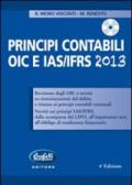 Principi contabili OIC e IAS/IFRS. Con CD-ROM