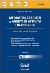 Mediatori creditizi e agenti in attività finanziaria