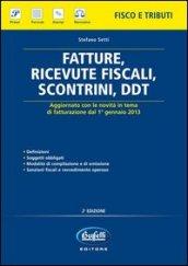 Fatture, ricevute fiscali, scontrini, DDT