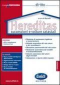 Hereditas. Successioni e volture catastali. Con CD-ROM