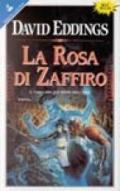 La rosa di zaffiro