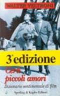 Certi piccoli amori. Dizionario sentimentale dei film