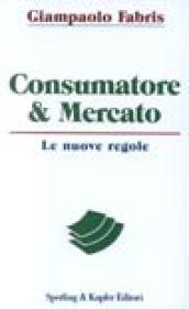 Consumatore & mercato