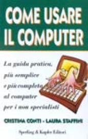 Come usare il computer