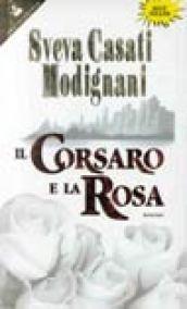 Il corsaro e la rosa