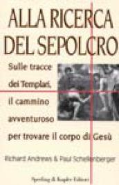 Alla ricerca del sepolcro