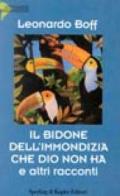 Il bidone dell'immondizia che Dio non ha e altri racconti