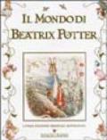 Il mondo di Beatrix Potter. Ediz. illustrata