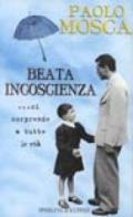 Beata incoscienza