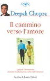 Il cammino verso l'amore