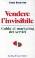 Vendere l'invisibile