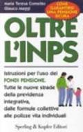 Oltre l'INPS