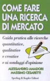 Come fare una ricerca di mercato