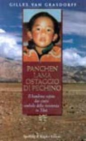 Panchen lama. Ostaggio di Pechino