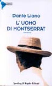 L'uomo di Montserrat