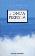 L'onda perfetta